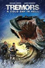 Watch Tremors: A Cold Day in Hell Movie2k