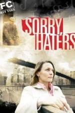 Watch Sorry Haters Movie2k