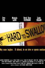 Watch Hard to Swallow Movie2k