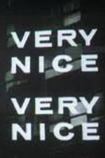 Watch Very Nice Very Nice Movie2k