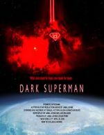 Watch Dark Superman (Short 2016) Movie2k