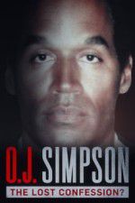 Watch O.J. Simpson: The Lost Confession? Movie2k