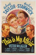 Watch This Is My Affair Movie2k