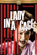 Watch Lady in a Cage Movie2k