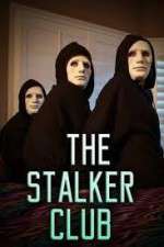 Watch The Stalker Club Movie2k