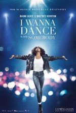 Watch Whitney Houston: I Wanna Dance with Somebody Movie2k