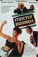 Watch Strictly Business Movie2k