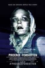 Watch Phoenix Forgotten Movie2k