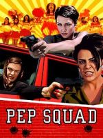 Watch Pep Squad Movie2k