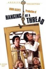 Watch Hanging by a Thread Movie2k