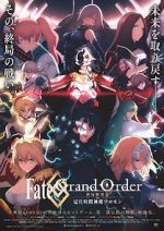 Watch Fate Grand Order: The Grand Temple of Time Movie2k