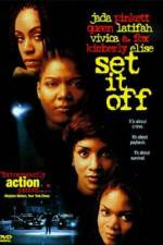 Watch Set It Off Movie2k