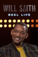 Watch Will Smith: Reel Life Movie2k