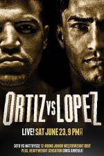 Watch Victor Ortiz vs Josesito Lopez Movie2k