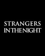 Watch Strangers in the Night Movie2k