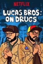 Watch Lucas Brothers: On Drugs Movie2k