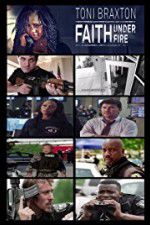 Watch Faith Under Fire Movie2k