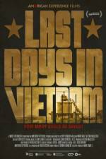 Watch Last Days in Vietnam Movie2k