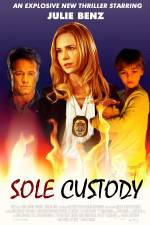 Watch Sole Custody Movie2k