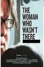 Watch The Woman Who Wasn't There Movie2k