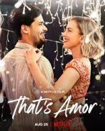 Watch That's Amor Movie2k