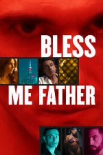 Watch Bless Me Father Movie2k
