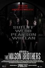 Watch The Mason Brothers Movie2k