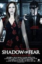 Watch Shadow of Fear Movie2k