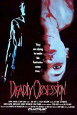 Watch Deadly Obsession Movie2k