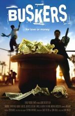 Watch Buskers; for Love or Money Movie2k