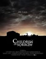 Watch Children of Sorrow Movie2k