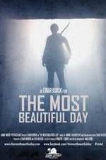 Watch The Most Beautiful Day Movie2k