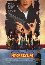 Watch Mi vida loca Movie2k