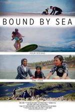 Watch Bound by Sea Movie2k