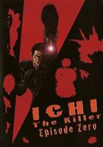 Watch Ichi the Killer: Episode 0 Movie2k