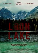 Watch Loon Lake Movie2k