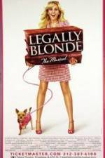 Watch Legally Blonde The Musical Movie2k