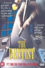 Watch The Dentist Movie2k