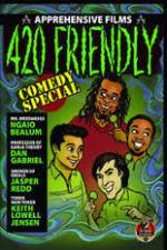 Watch 420 Friendly Comedy Special Movie2k