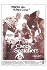 Watch The Candy Snatchers Movie2k