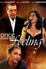 Watch Once More with Feeling Movie2k