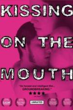 Watch Kissing on the Mouth Movie2k