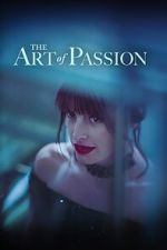 Watch The Art of Passion Movie2k
