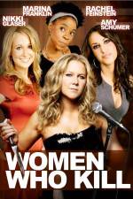 Watch Women Who Kill Movie2k