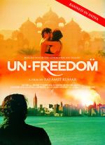 Watch Unfreedom Movie2k