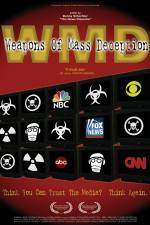 Watch WMD Weapons of Mass Deception Movie2k