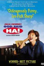 Watch God Said, 'Ha!' Movie2k