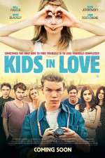 Watch Kids in Love Movie2k