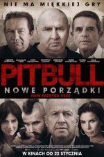 Watch Pitbull. New orders Movie2k