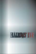 Watch Hallows' Eve Movie2k